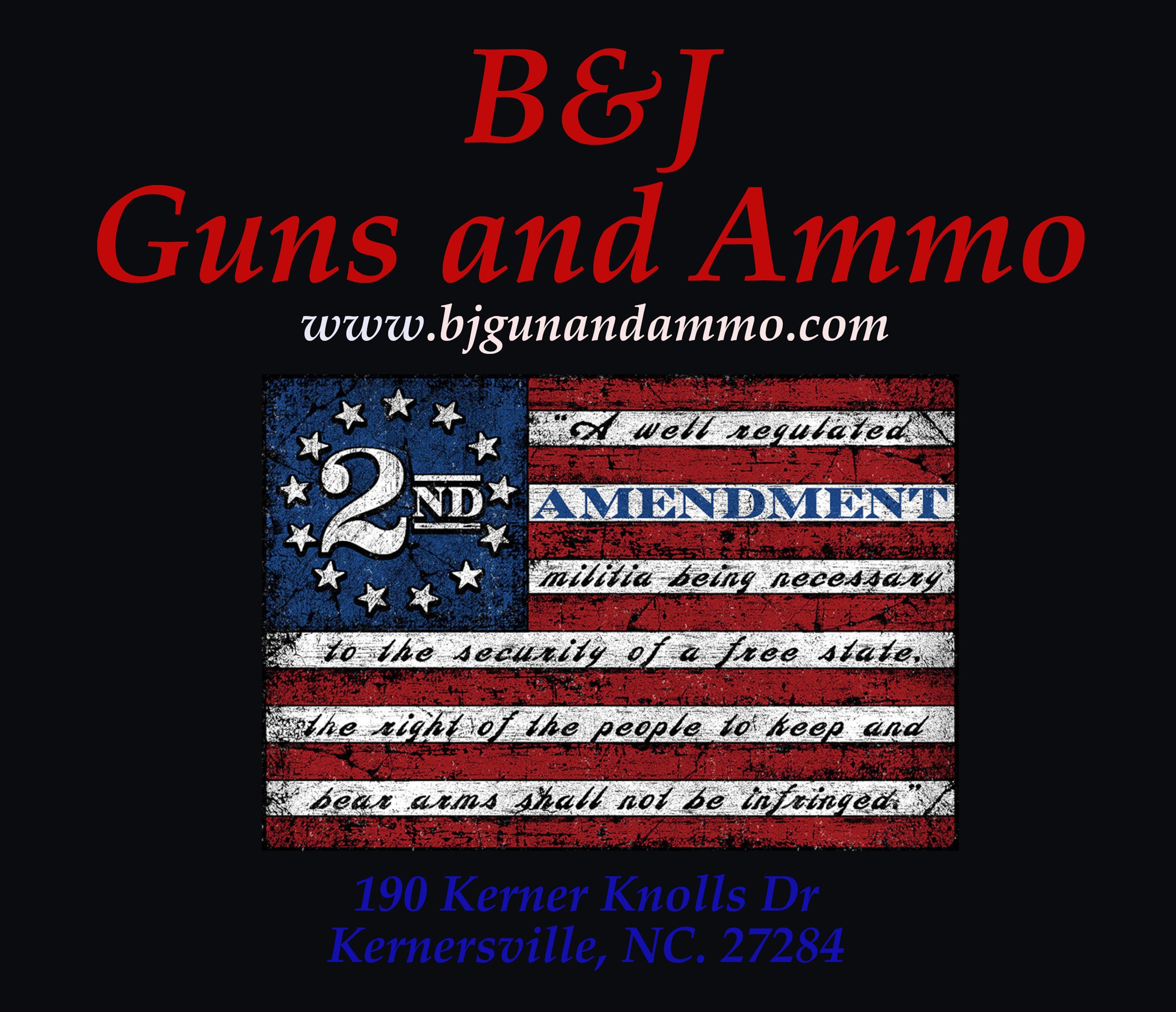B&J Guns and Ammo
